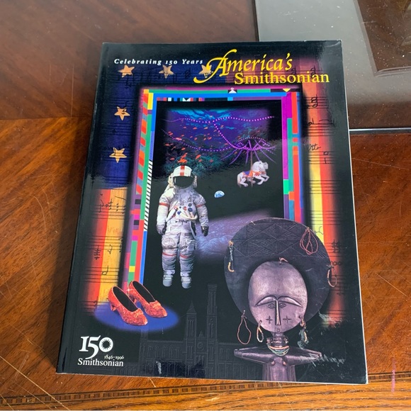 Celebrating 150 Years America’s Smithsonian Book - Picture 1 of 7
